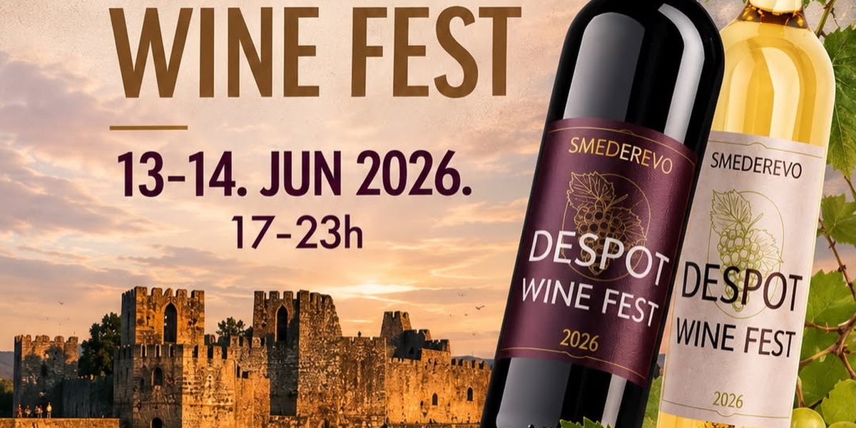 Smederevska Tvrđava Şarap Sahnesi Merkezi: Despot Wine Fest Geliyor
